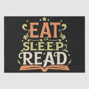 Eat Sleep Read, Funny Reading Tissue Paper