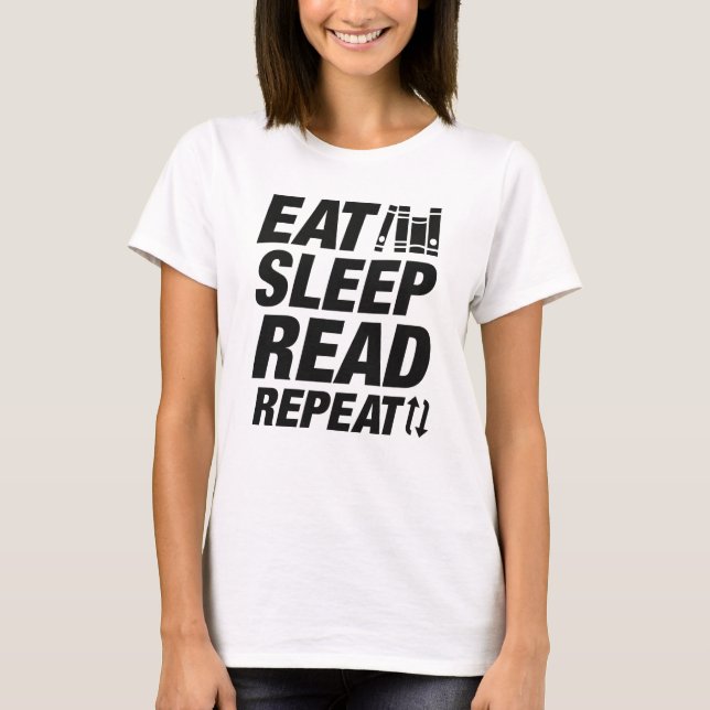 Eat Sleep Read Repeat T-Shirt (Front)