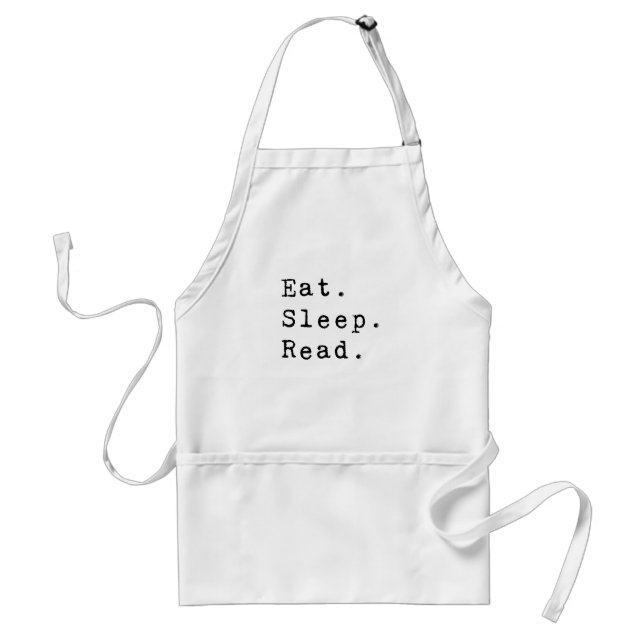 Eat. Sleep. Read. Standard Apron (Front)