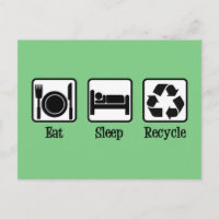 Eat Sleep Recycle Cute Green Recycling Environment