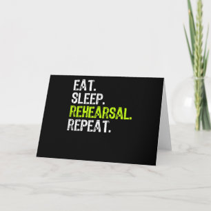 Eat Sleep Rehearsal Repeat Actress  Actor Gift Card