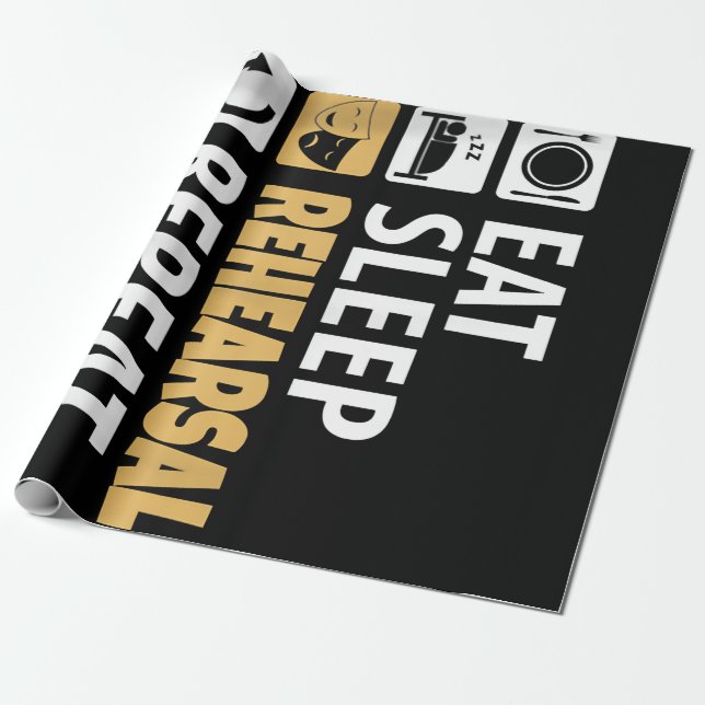 Eat Sleep Rehearsal Repeat Wrapping Paper (Unrolled)