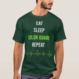 Eat Sleep Repeat Colour Guard T-Shirt