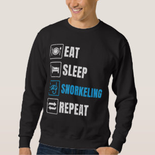 Eat Sleep Repeat Snorkelling Scuba Diver Diving Sn Sweatshirt