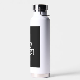 Eat Sleep Repeat Water Bottle