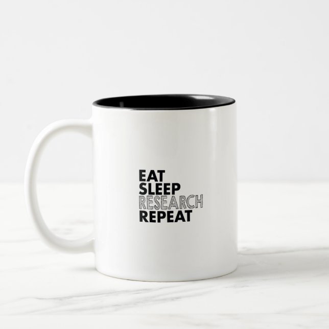 eat sleep research repeat Two-Tone coffee mug (Left)