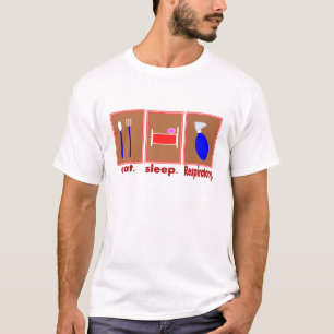 Eat Sleep Respiratory T-Shirt