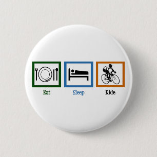 Eat Sleep Ride (Cyclists) 6 Cm Round Badge