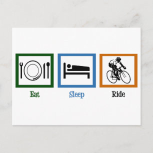 Eat Sleep Ride (Cyclists) Postcard