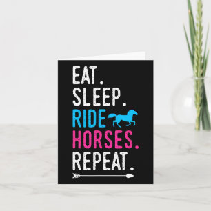 Eat Sleep Ride Horses Repeat Horse Ride Equestrian Card