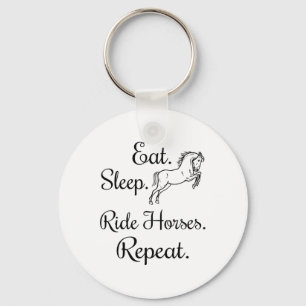 Eat Sleep Ride Horses Repeat Horseback Riding Love Key Ring