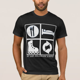 EAT, SLEEP, ROLLER BLADE, AND REPEAT T-Shirt