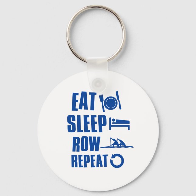 Eat sleep row key ring (Front)