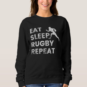 Eat Sleep Rugby Player Coach Sports Graphic Sweatshirt