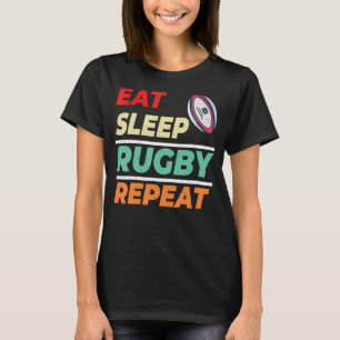 Eat Sleep Rugby Repeat Rugby Sports Men Women Kids T-Shirt