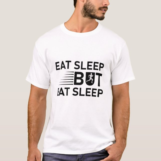 Eat Sleep Run Repeat - Marathon Running, Runner T-Shirt (Front)
