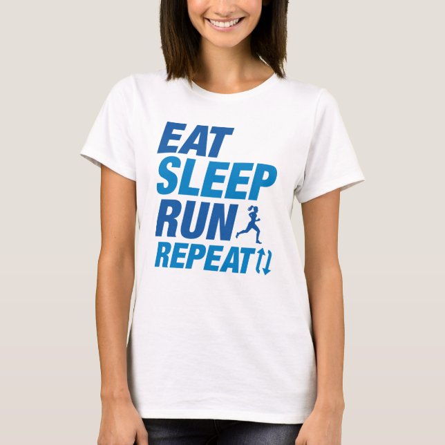 Eat Sleep Run Repeat T-Shirt (Front)