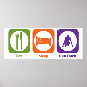 Eat Sleep Run Track Poster