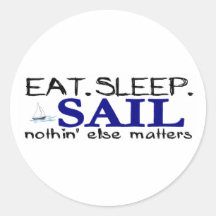 Eat Sleep Sail Classic Round Sticker