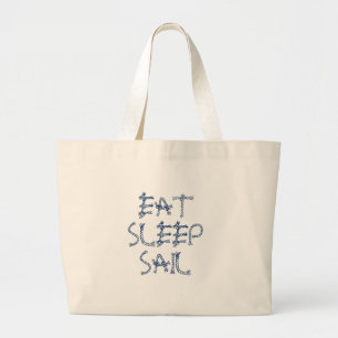 Eat Sleep Sail, nautical sailing rope knots  Large Tote Bag