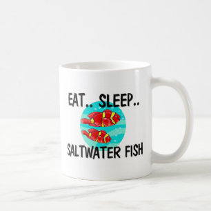 Eat Sleep SALTWATER FISH Coffee Mug