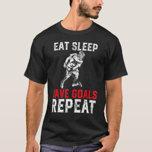 Eat Sleep Save Goals Repeat Lacrosse Goalie Men Wo T-Shirt