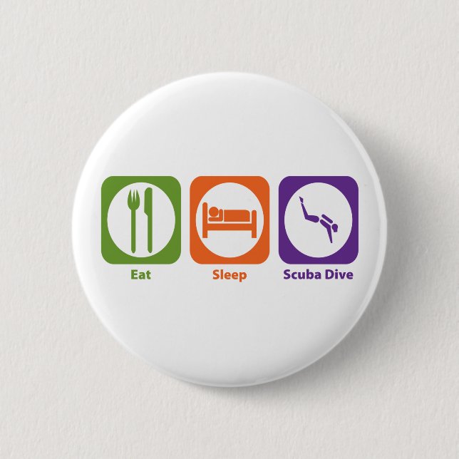 Eat Sleep Scuba Dive 6 Cm Round Badge (Front)