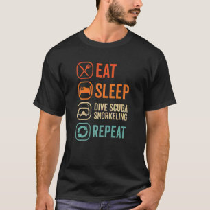 Eat Sleep Scuba Repeat Scuba Diver Diving Snorkeli T-Shirt