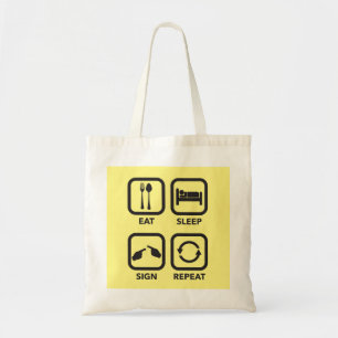 Eat. Sleep. Sign. Repeat. ASL tote bag