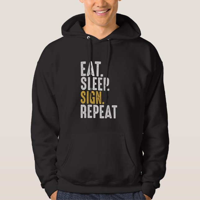 Eat Sleep Sign Repeat Sign Language Hoodie (Front)