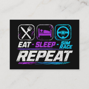 Eat sleep sim race repeat for sim racing fans calling card