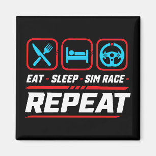 Eat sleep sim race repeat for sim racing fans magnet