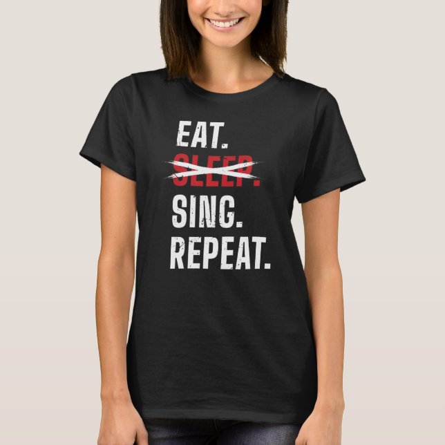 Eat Sleep Sing Repeat Opera-Singer Premium T-Shirt (Front)