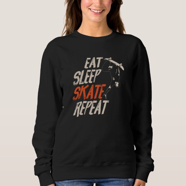Eat Sleep Skate Repeat | Gift Skater Sweatshirt (Front)