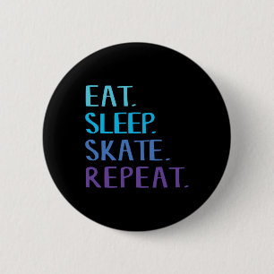 Eat Sleep Skate Repeat - Ice Or Roller Skating Tee 6 Cm Round Badge