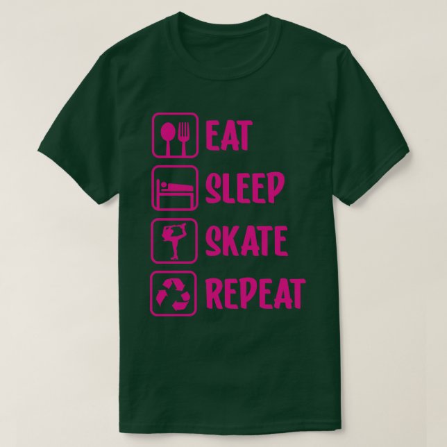 Eat sleep skate repeat T-Shirt (Design Front)