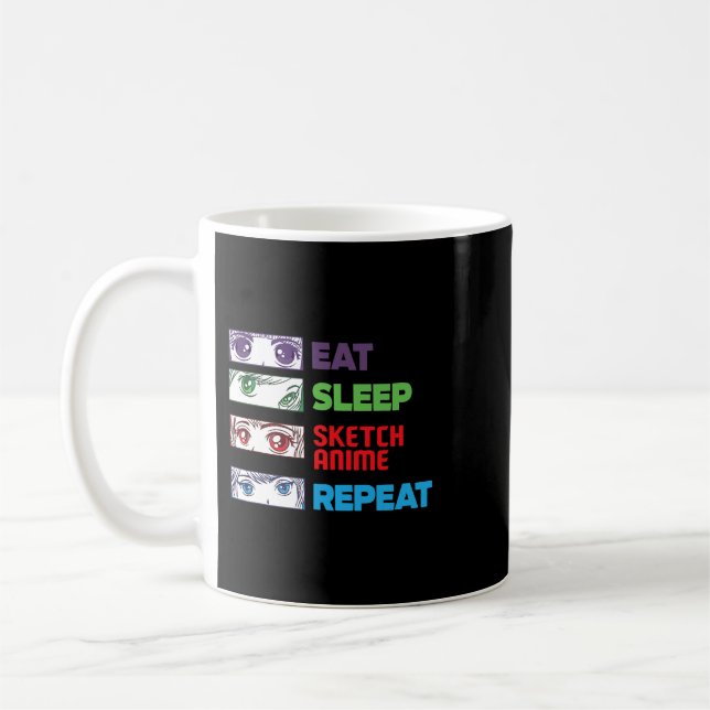 Eat Sleep Sketch Anime Repeat Sketching Funny Anim Coffee Mug (Left)