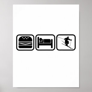 Eat, Sleep, Ski And Repeat I Love Skiing All Day  Poster
