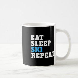 Eat Sleep Ski For Ski Lovers Skiing Tee Men Women Coffee Mug