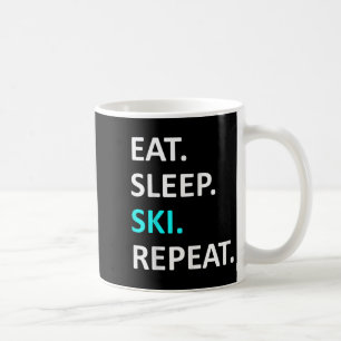 Eat Sleep Ski Repeat Funny Ski Lover Humour Coffee Mug
