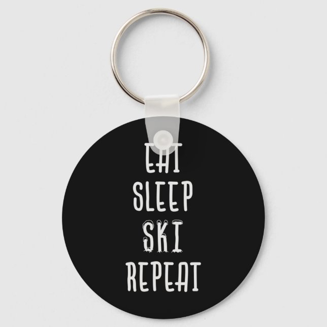 Eat Sleep Ski Repeat Funny Skiing Skier Gift  Key Ring (Front)