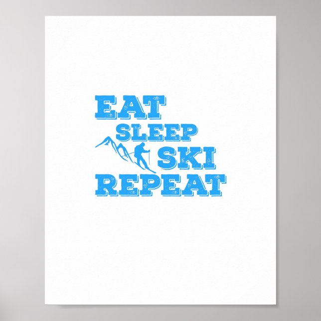 Eat Sleep Ski Repeat Poster (Front)