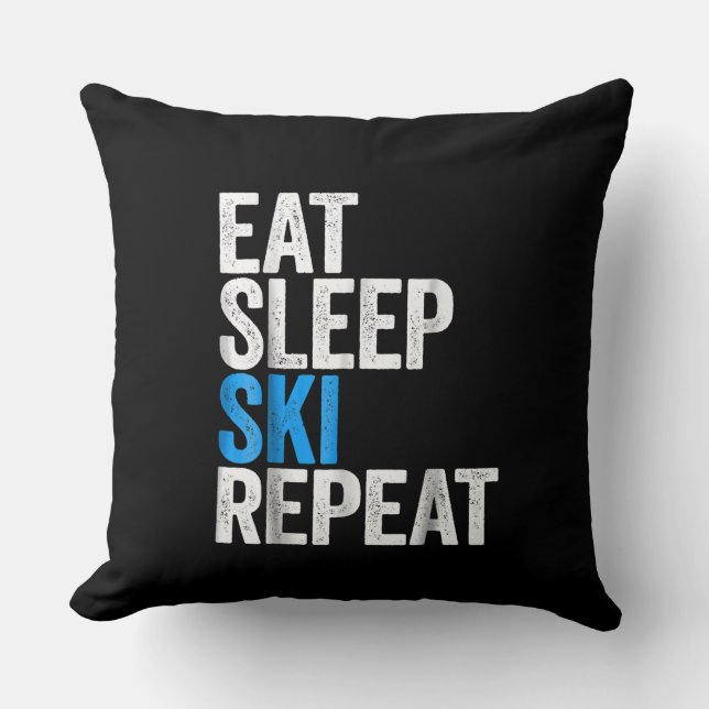 Eat Sleep Ski Repeat Skiing Gift Cushion (Front)