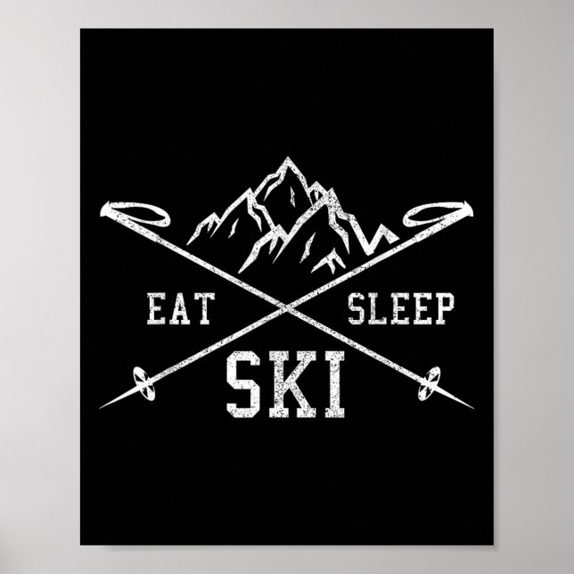 Eat Sleep Ski Repeat - Skiing Mountains Winter Spo Poster (Front)