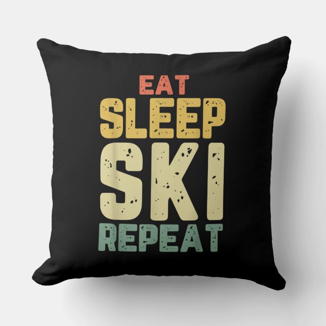 Eat Sleep Ski Repeat Skiing Skier Funny Lover Gift Cushion (Front)