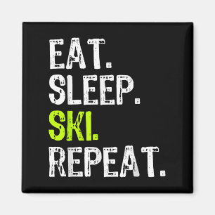 Eat Sleep Ski Repeat Skiing Skier Lover Funny Magnet