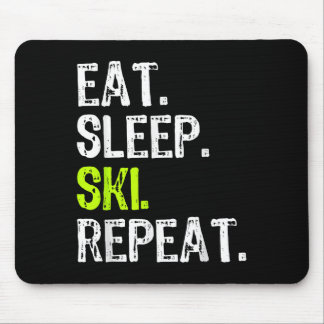 Eat Sleep Ski Repeat Skiing Skier Lover Funny  Mouse Pad