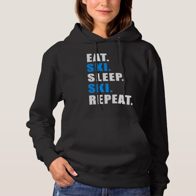 EAT SLEEP SKI REPEAT SNOW ALPIN WINTER WOMEN MEN C HOODIE (Front)