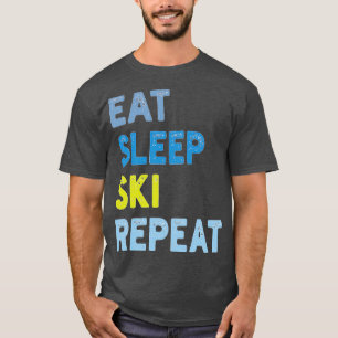 Eat Sleep Ski Repeat T-Shirt