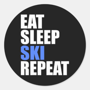 Eat Sleep Ski Repeat Winter Mountains Skiing Lodge Classic Round Sticker